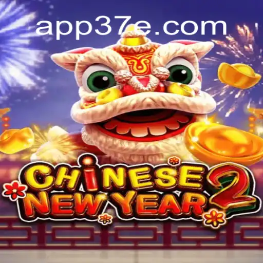 Exploring the Intricacies of CHINESENEWYEAR2 Game at 37E.COM