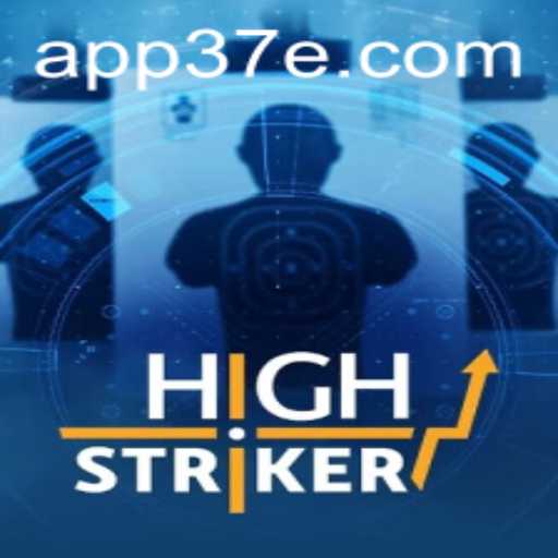 HighStriker: Unleashing the Gaming Power with 37E.COM