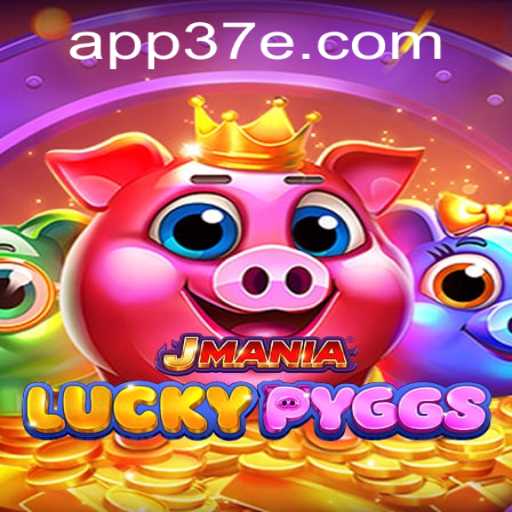 Discover the Exciting World of JManiaLuckyPyggs and 37E.COM